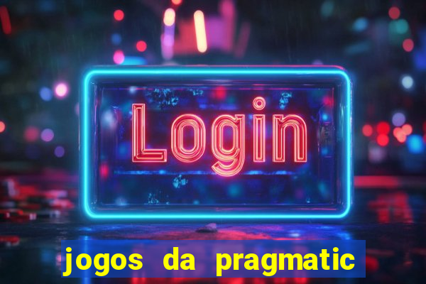 jogos da pragmatic play que mais pagam